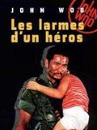 Les Larmes d'un heros
