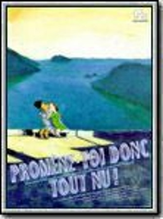 Promene-toi donc tout nu !