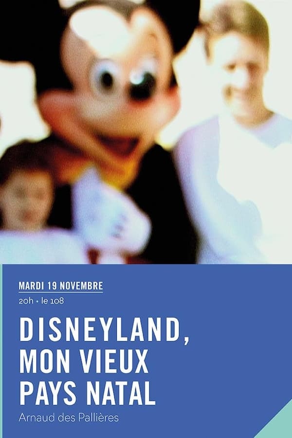 Disneyland, mon vieux pays natal (TV)
