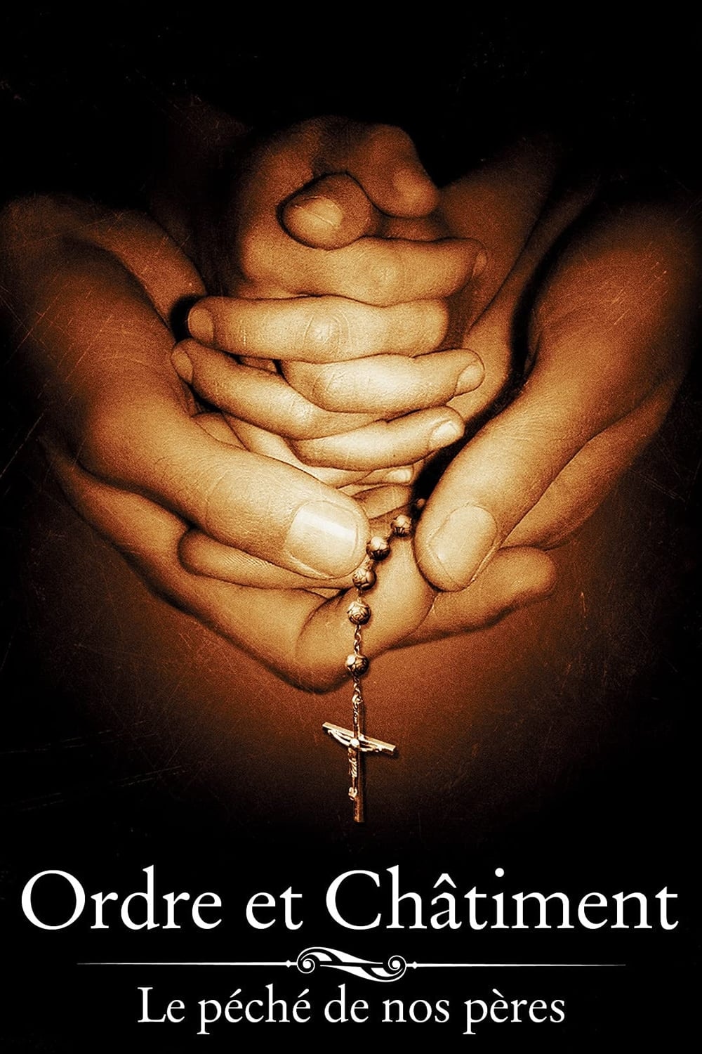 Ordre & châtiment, le péché de nos pères