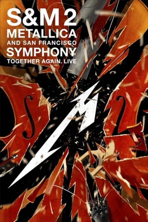 Metallica & San Francisco Symphony : S&M 2