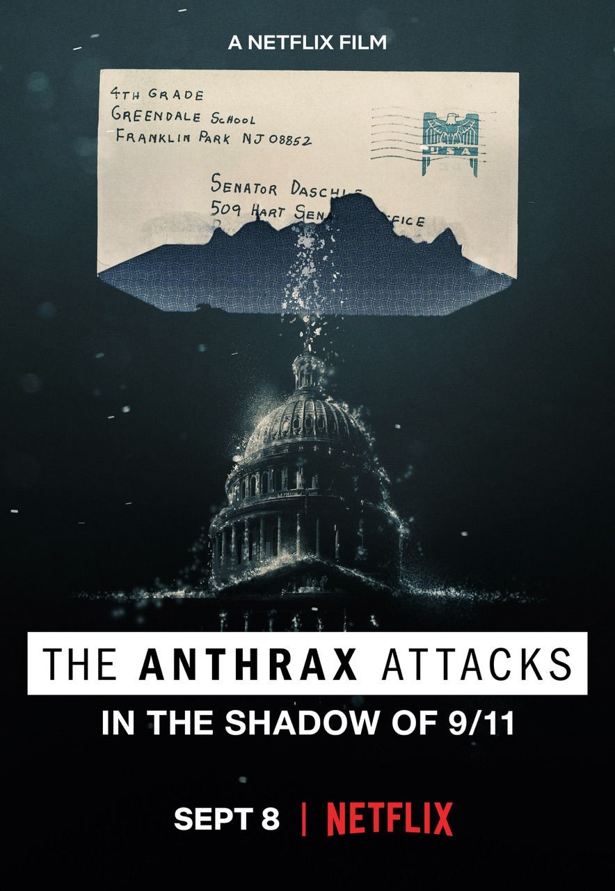 The Anthrax Attacks: In the Shadow of 9/11