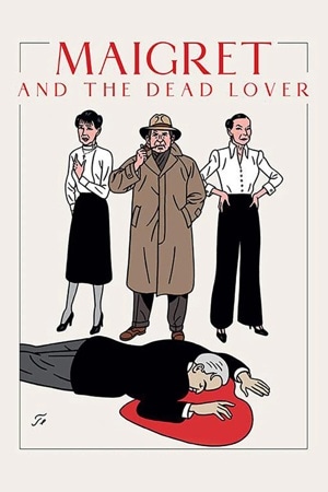 Maigret and the Dead Lover