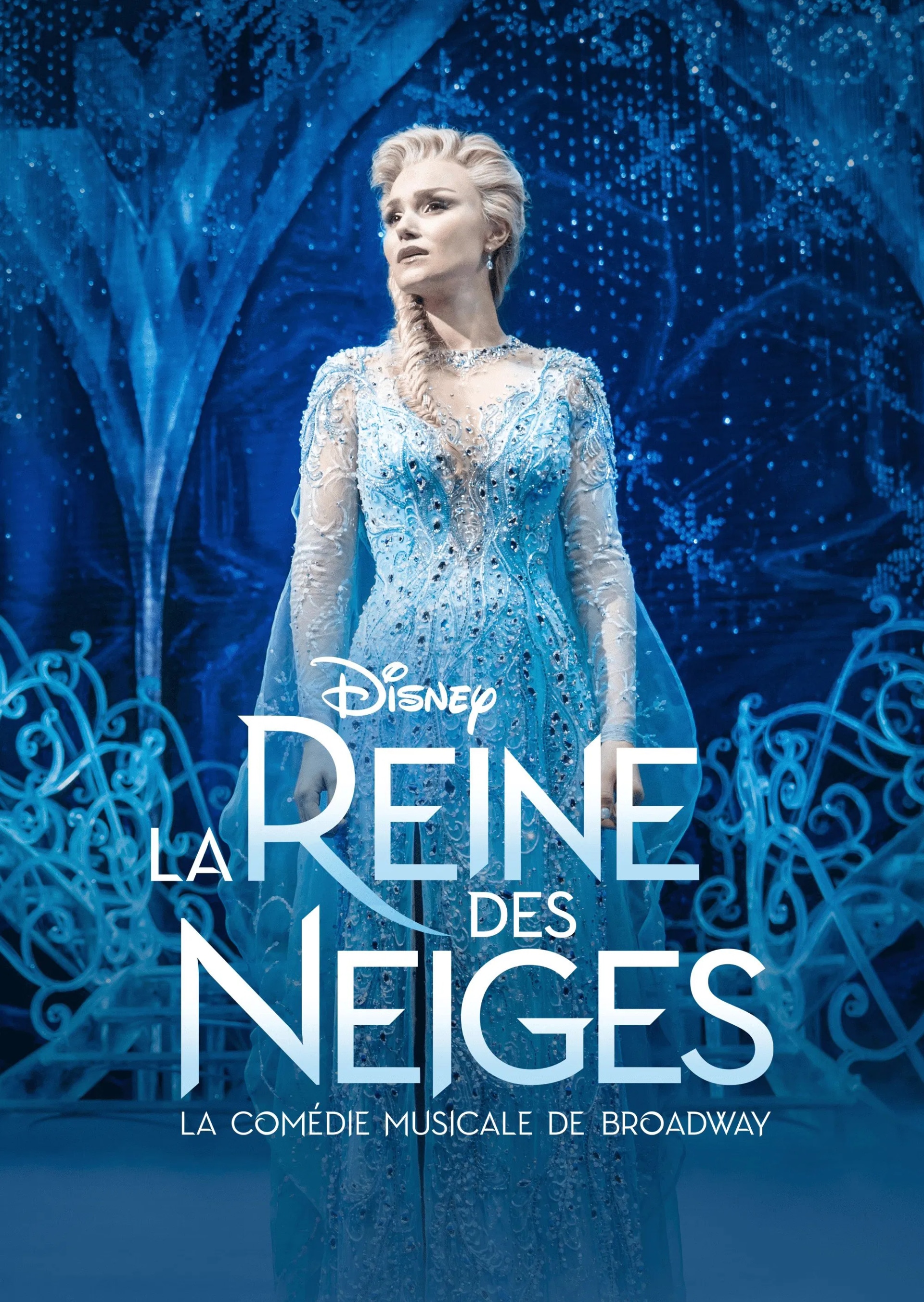 La Reine des Neiges : La comédie musicale de Broadway