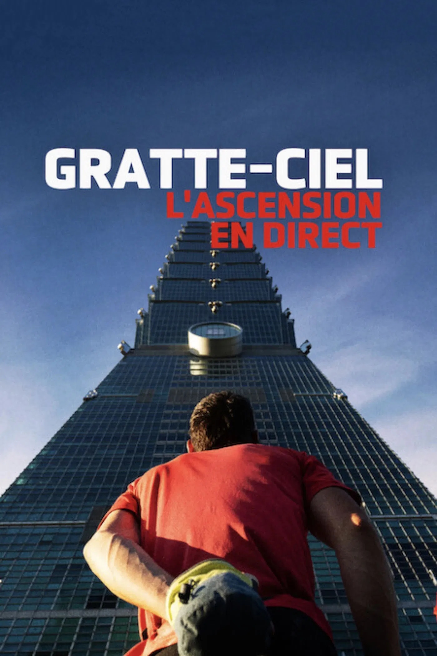 Gratte-ciel : L'ascension en direct