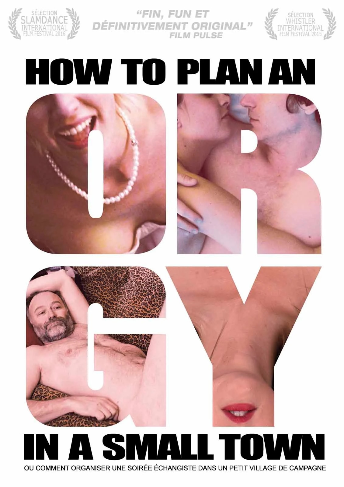 How to Plan an Orgy in a Small Town