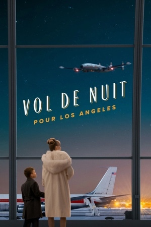 Vol de nuit pour Los Angeles