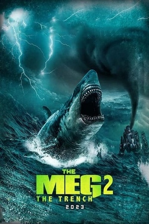 Meg 2: The Trench