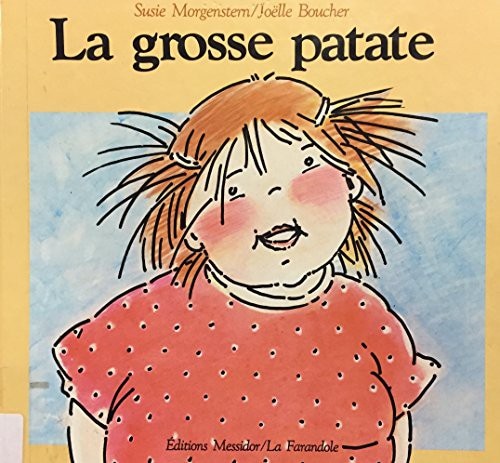 La grosse patate