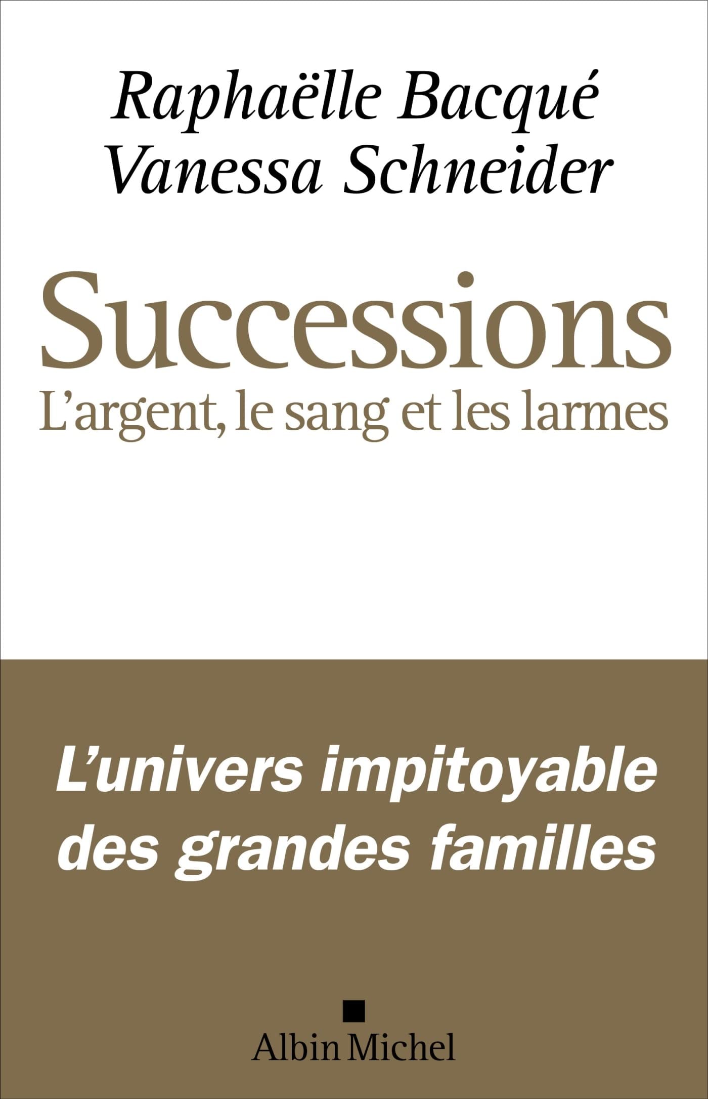 Successions: L'argent, le sang et les larmes - Cover